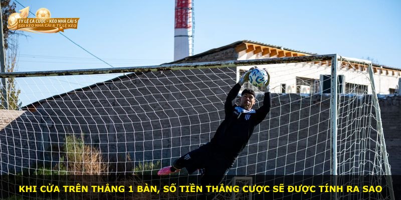 Khi cửa trên thắng 1 bàn, số tiền thắng cược sẽ được tính ra sao